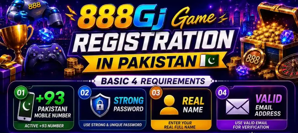 888GJ Game Registration in Pakistan